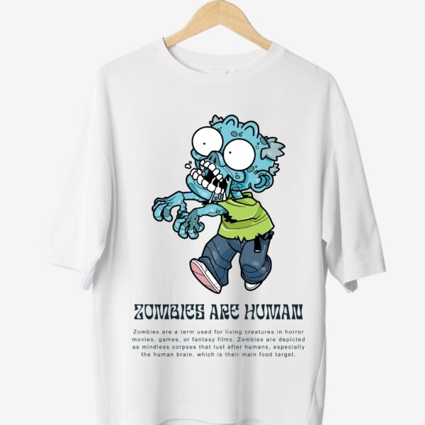 Zombies are human T Shirt
